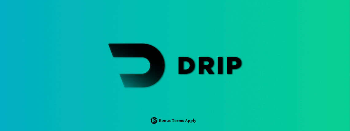 DRIP Casino No Deposit Bonus
